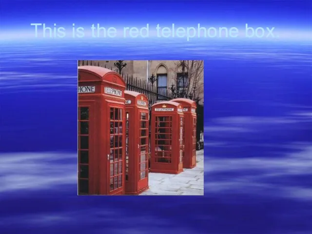 This is the red telephone box.