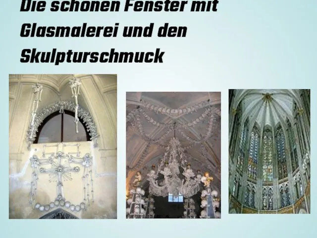 Die schönen Fenster mit Glasmalerei und den Skulpturschmuck