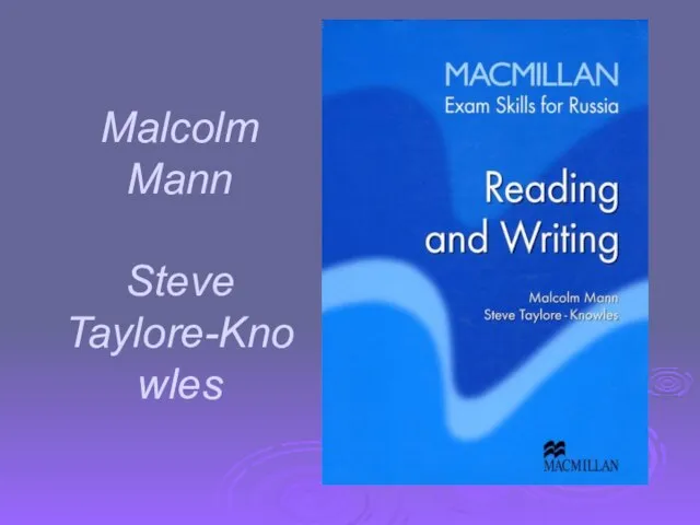 Malcolm Mann Steve Taylore-Knowles