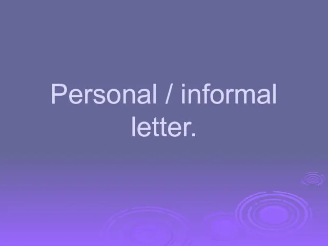 Personal / informal letter.