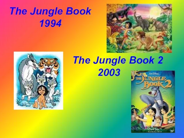 The Jungle Book 1994 The Jungle Book 2 2003