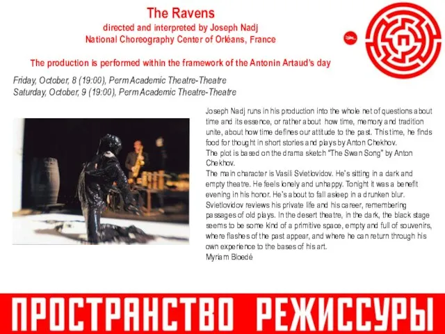 The Ravens directed and interpreted by Joseph Nadj National Choreography Center of