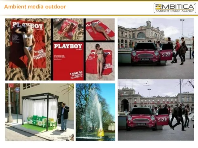 Ambient media outdoor