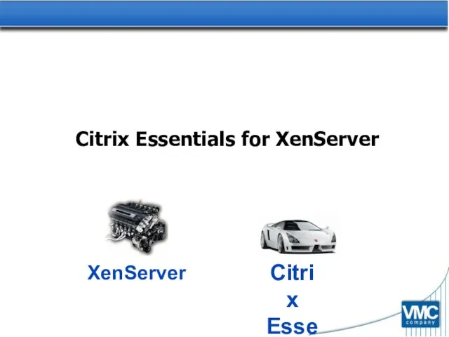 Citrix Essentials for XenServer