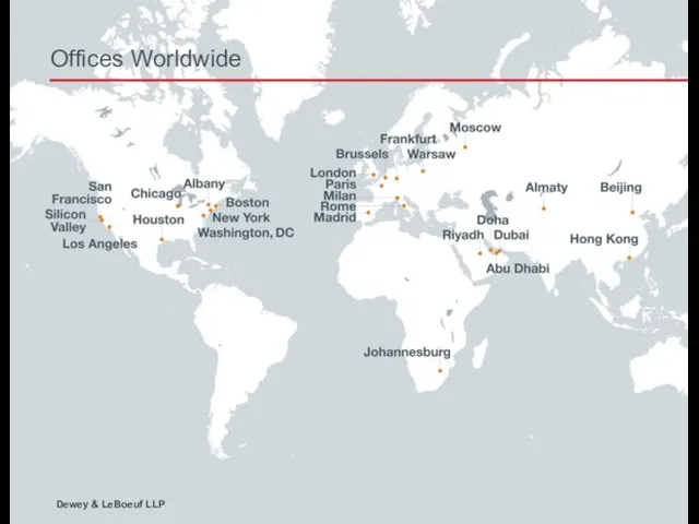 Offices Worldwide Dewey & LeBoeuf LLP