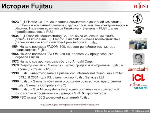© Fujitsu Technology Solutions 2009 All rights reserved 1923 Fuji Electric Co.