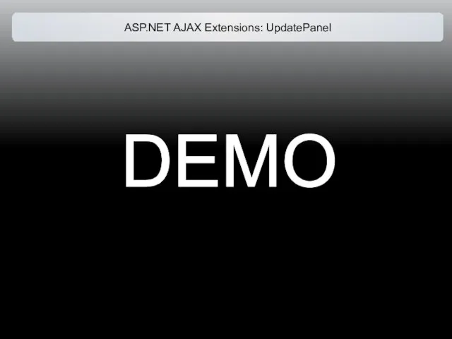 DEMO ASP.NET AJAX Extensions: UpdatePanel