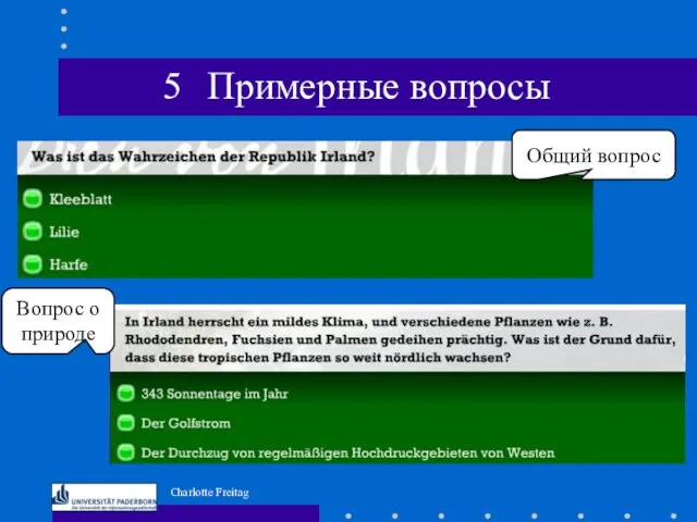 5 Примерные вопросы Общий вопрос Вопрос о природе