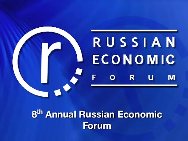 8th Annual Russian Economic Forum