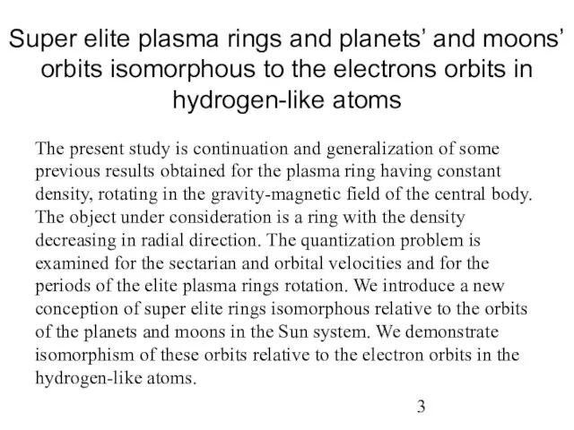 Super elite plasma rings and planets’ and moons’ orbits isomorphous to the