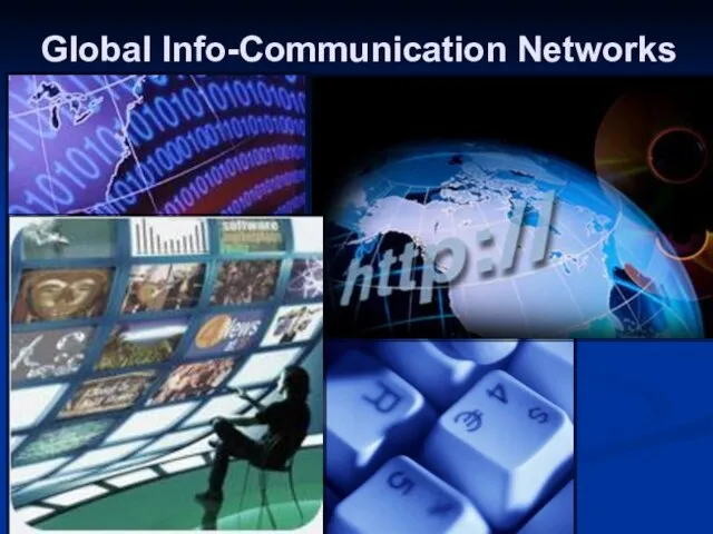 Global Info-Communication Networks