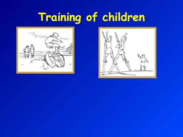 Training of children