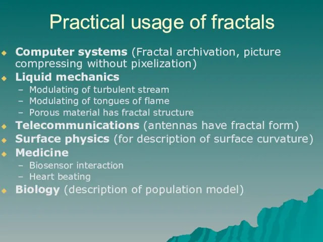 Practical usage of fractals Computer systems (Fractal archivation, picture compressing without pixelization)