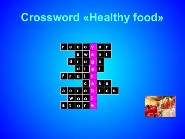 Crossword «Healthy food»