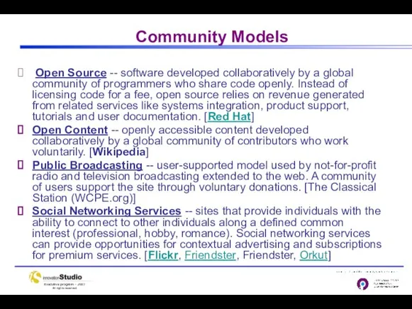 Community Models Open Source -- software developed collaboratively by a global community