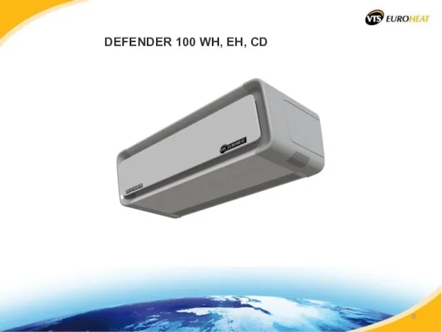 DEFENDER 100 WH, EH, CD