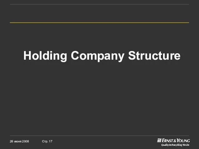 Holding Company Structure