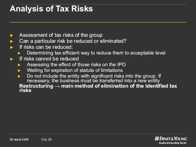 Analysis of Tax Risks Assessment of tax risks of the group Can