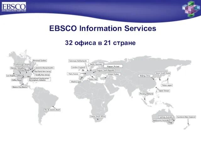 EBSCO Information Services 32 офиса в 21 стране Warsaw, Poland