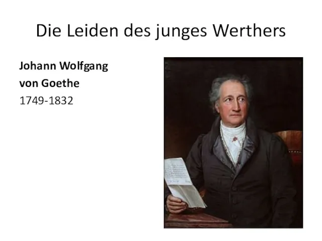 Die Leiden des junges Werthers Johann Wolfgang von Goethe 1749-1832