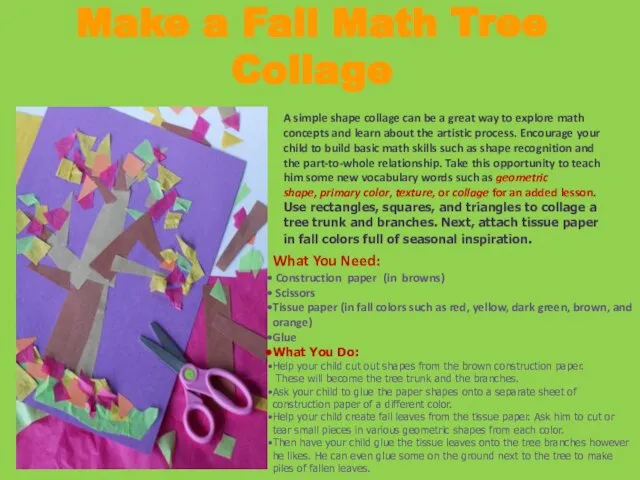 Make a Fall Math Tree Collage A simple shape collage can be