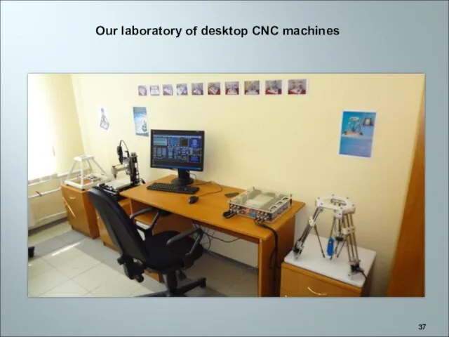 Our laboratory of desktop CNC machines