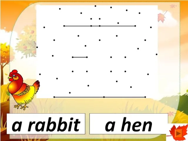 a rabbit a hen