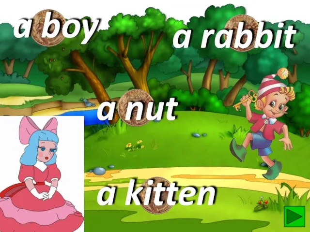 a boy a kitten a nut a rabbit