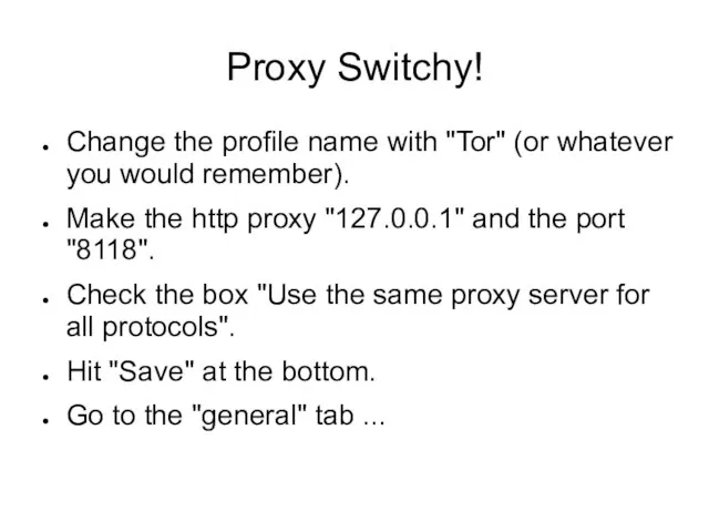 Proxy Switchy! Change the profile name with "Tor" (or whatever you would