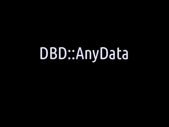 DBD::AnyData