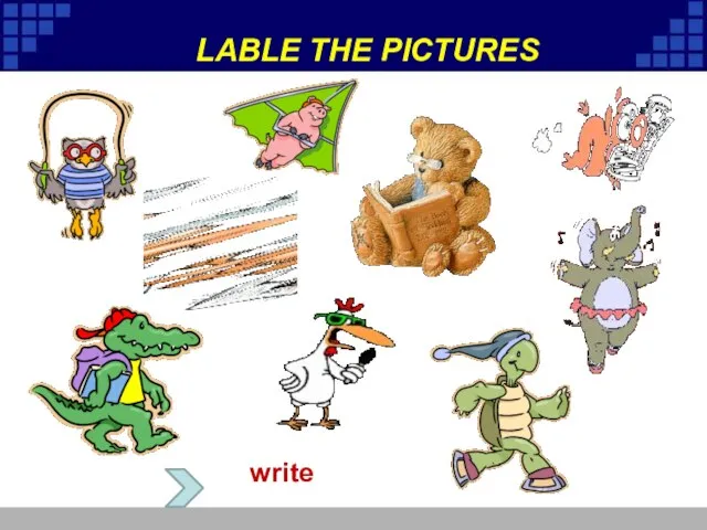 LABLE THE PICTURES write