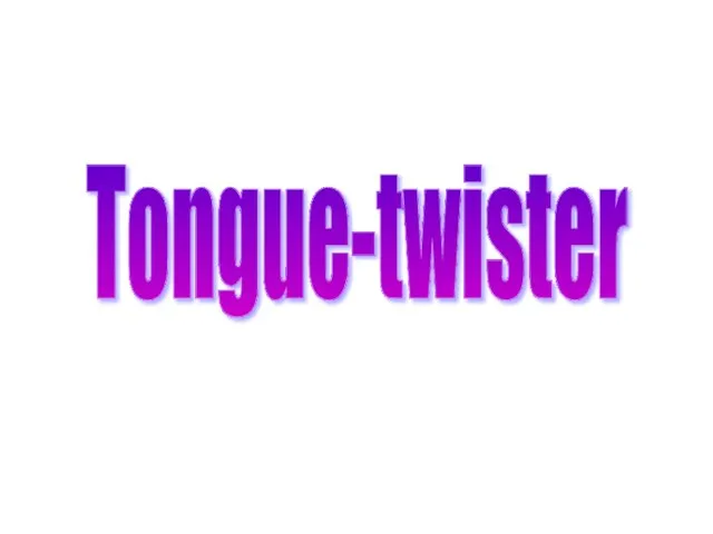 Tongue-twister