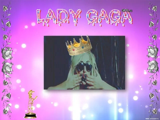 Lady Gaga Queen of Pop - презентация по музыке