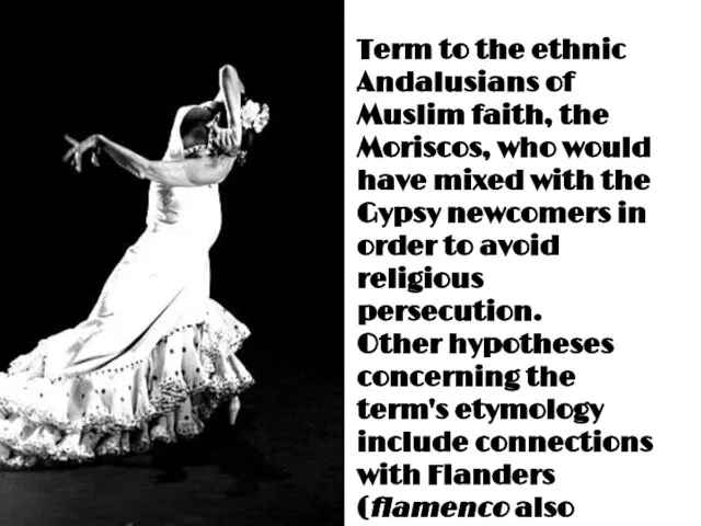 Term to the ethnic Andalusians of Muslim faith, the Moriscos, who would
