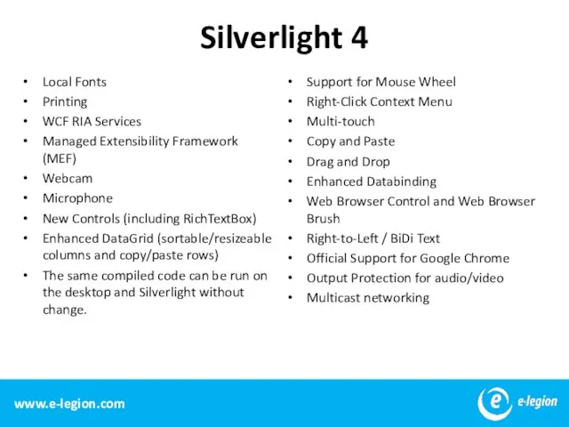 Silverlight 4 Local Fonts Printing WCF RIA Services Managed Extensibility Framework (MEF)