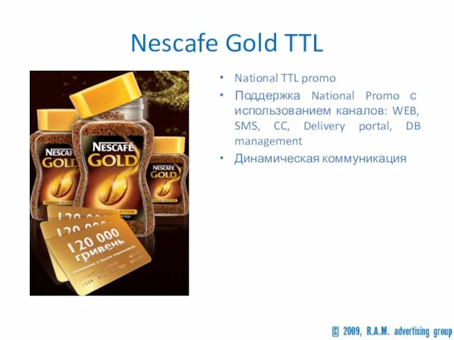 National TTL promo Поддержка National Promo с использованием каналов: WEB, SMS, CC,