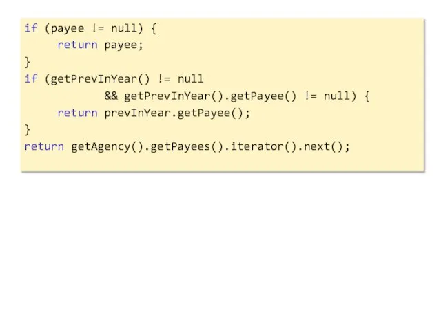 if (payee != null) { return payee; } if (getPrevInYear() != null