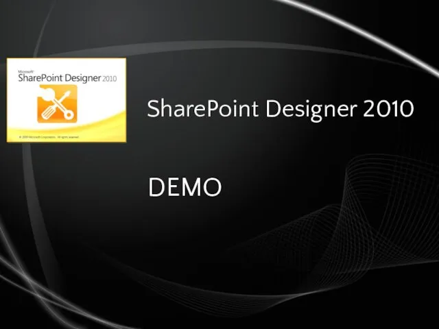 SharePoint Designer 2010 DEMO