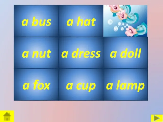 a hat a bus a nut a fox a dress a doll a cup a lamp