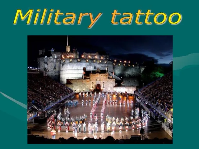 Military tattoo Military tattoo
