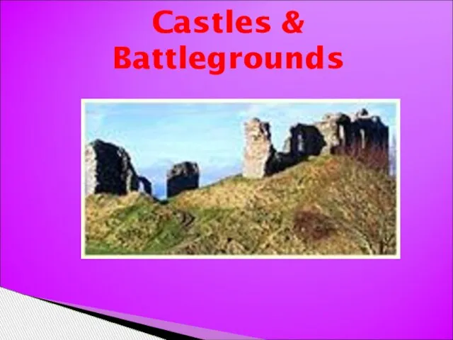 Castles & Battlegrounds