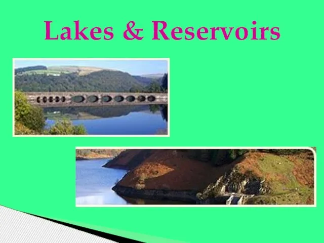 Lakes & Reservoirs