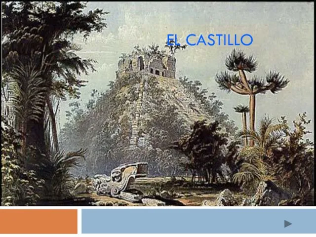 El Castillo