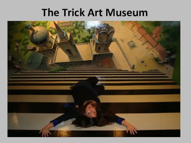 The Trick Art Museum