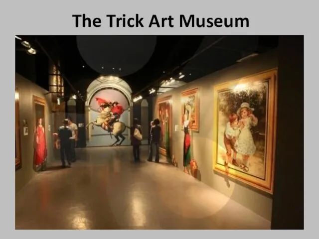 The Trick Art Museum