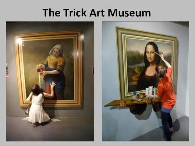 The Trick Art Museum