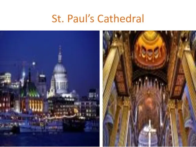 St. Paul’s Cathedral