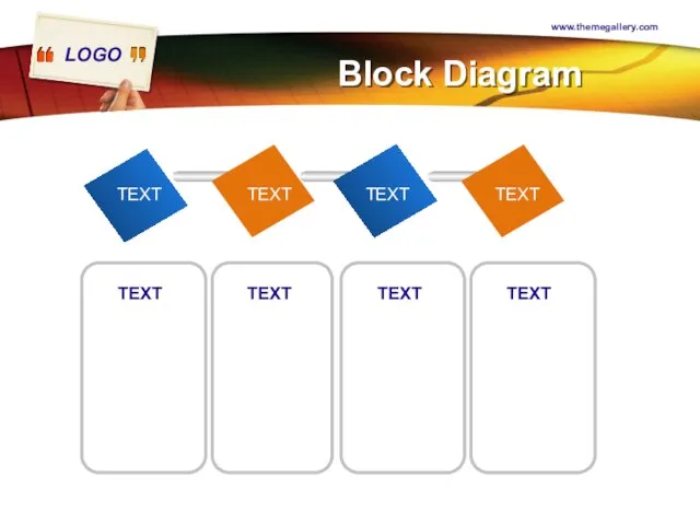 www.themegallery.com Block Diagram TEXT TEXT TEXT TEXT TEXT TEXT TEXT TEXT