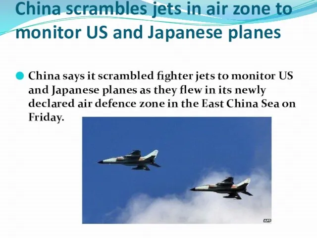 China scrambles jets in air zone to monitor US and Japanese planes