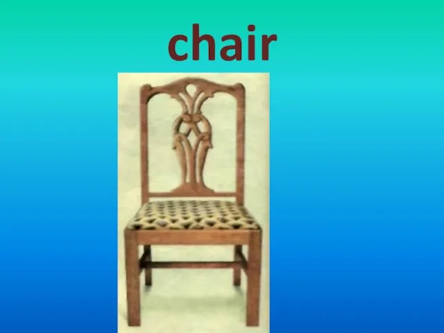 chair